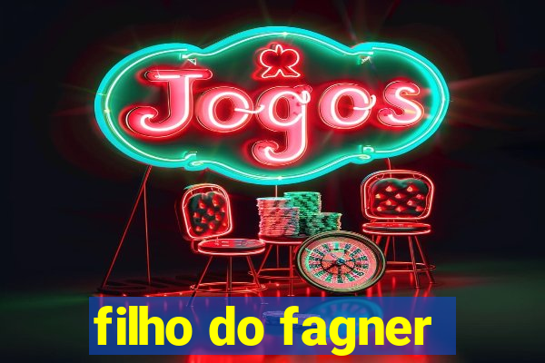 filho do fagner